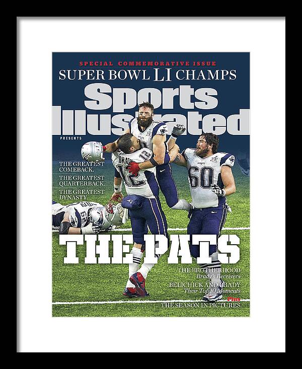 New England Patriots Framed Print featuring the photograph The Pats Super Bowl Li Champs Sports Illustrated Cover by Sports Illustrated