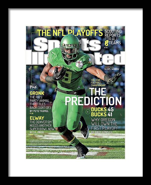 Magazine Cover Framed Print featuring the photograph The Prediction Why Oregon Will Own The First Playoff Sports Illustrated Cover by Sports Illustrated