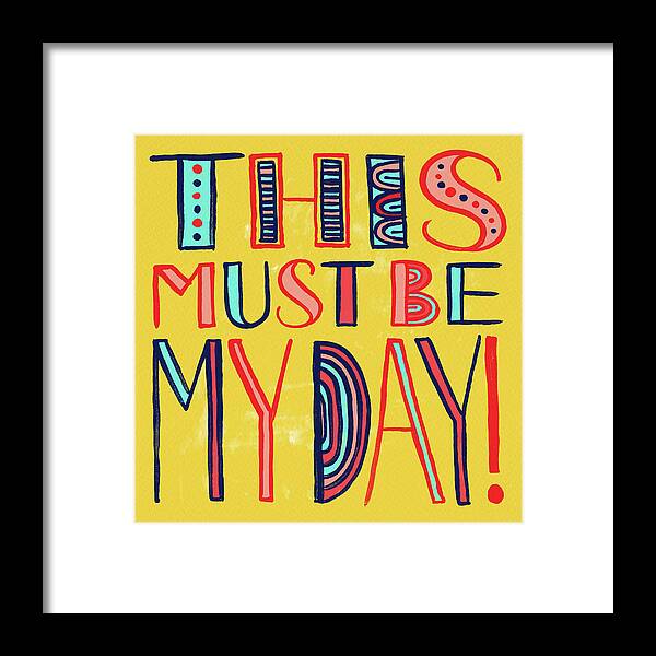 This Must Be My Day Framed Print featuring the painting This Must Be My Day by Jen Montgomery