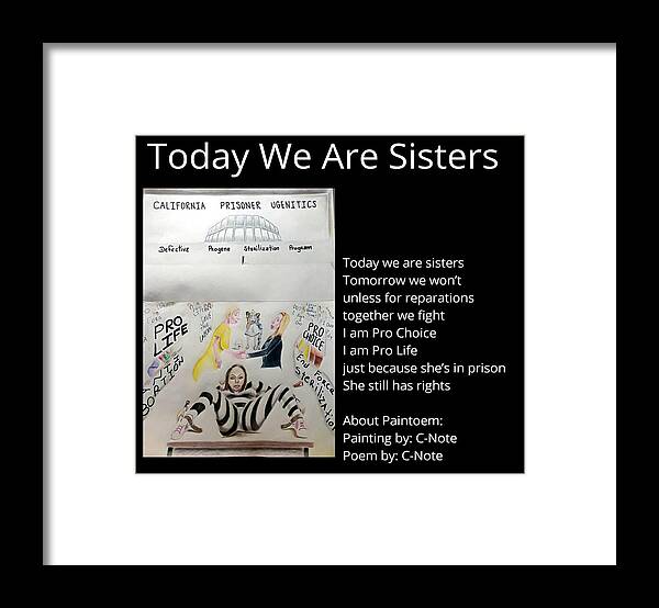 Black Art Framed Print featuring the digital art Today We Are Sisters Paintoem by Donald C-Note Hooker