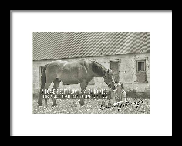 Barn Framed Print featuring the photograph TRUEST COMPANION quote by Dressage Design