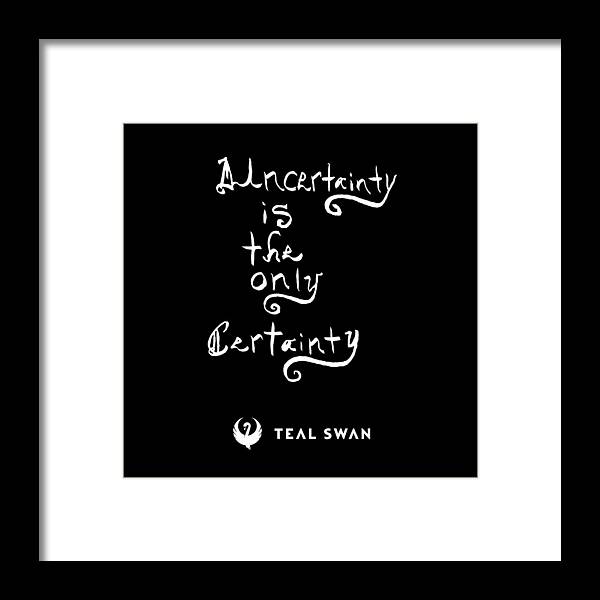  Framed Print featuring the painting Uncertainty Quote by Teal Eye Print Store