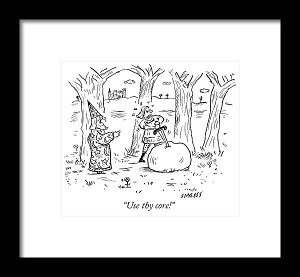 “use Thy Core!” Framed Print featuring the drawing Use thy core by David Sipress
