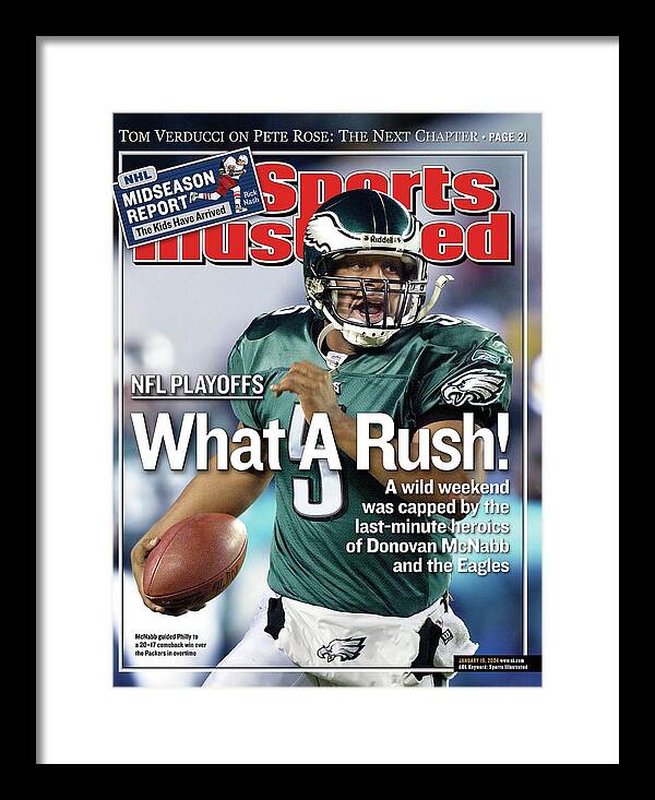 Magazine Cover Framed Print featuring the photograph What A Rush Nfl Playoffs Sports Illustrated Cover by Sports Illustrated