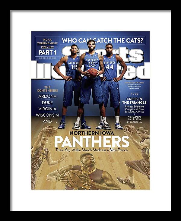 Magazine Cover Framed Print featuring the photograph Who Can Catch The Cats Northern Iowa Panthers, Their Key Sports Illustrated Cover by Sports Illustrated