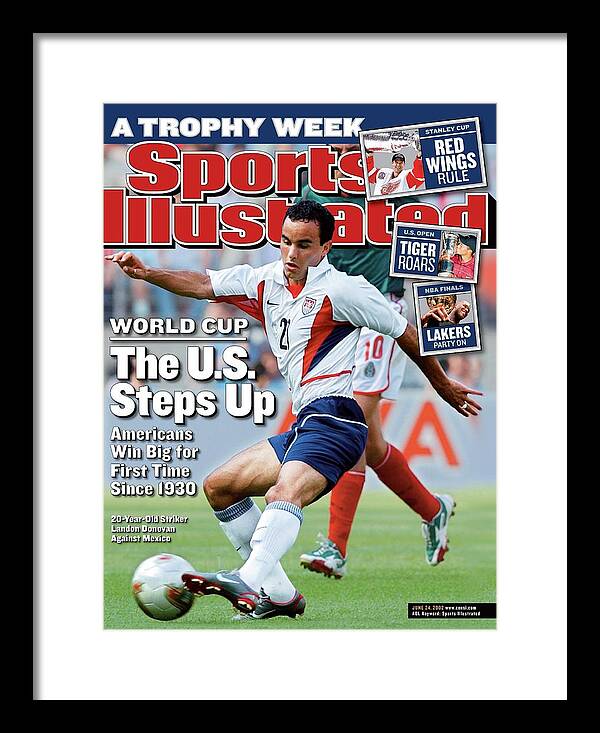 Magazine Cover Framed Print featuring the photograph World Cup The U.s. Steps Up, Americans Win Big For First Sports Illustrated Cover by Sports Illustrated