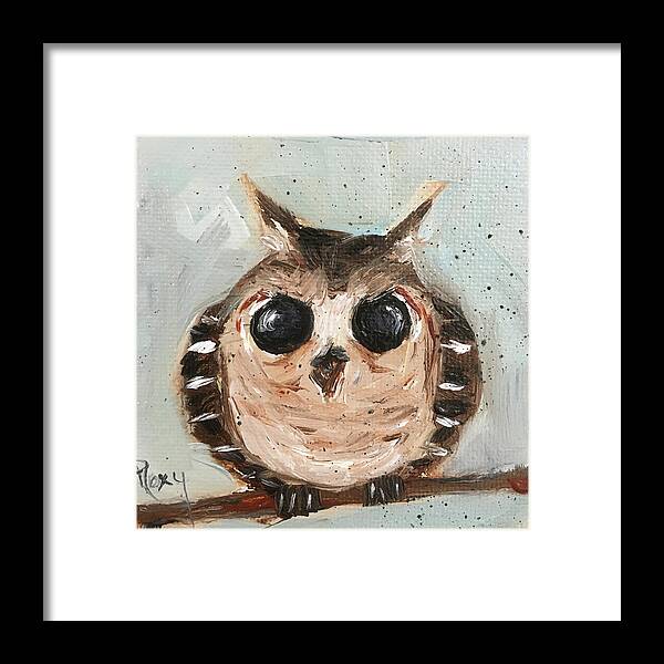 Owl Framed Print featuring the painting Baby Owl #1 by Roxy Rich