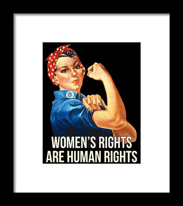 Funny Framed Print featuring the digital art Womens Rights Are Human Rights #2 by Flippin Sweet Gear