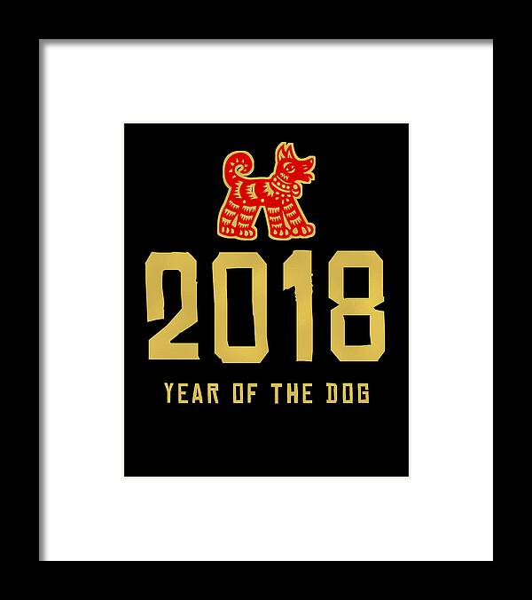 New Year 2024 Framed Print featuring the digital art 2018 Year Of The Dog Chinese New Year by Flippin Sweet Gear