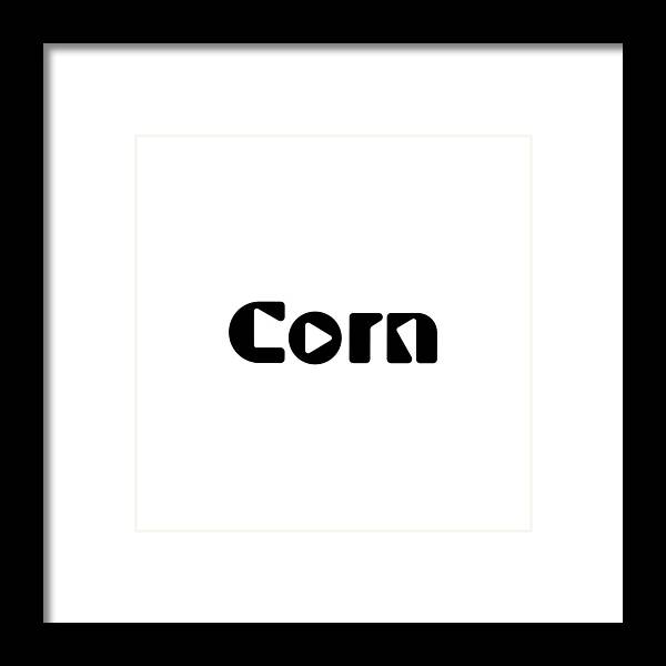Corn Framed Print featuring the digital art Corn #3 by TintoDesigns