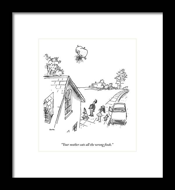 Your Mother Eats All The Wrong Foods. Framed Print featuring the drawing All The Wrong Foods by George Booth