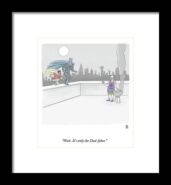 “wait. It’s Only The Dad-joker.” Framed Print featuring the drawing Any Pork in a Storm by Paul Noth