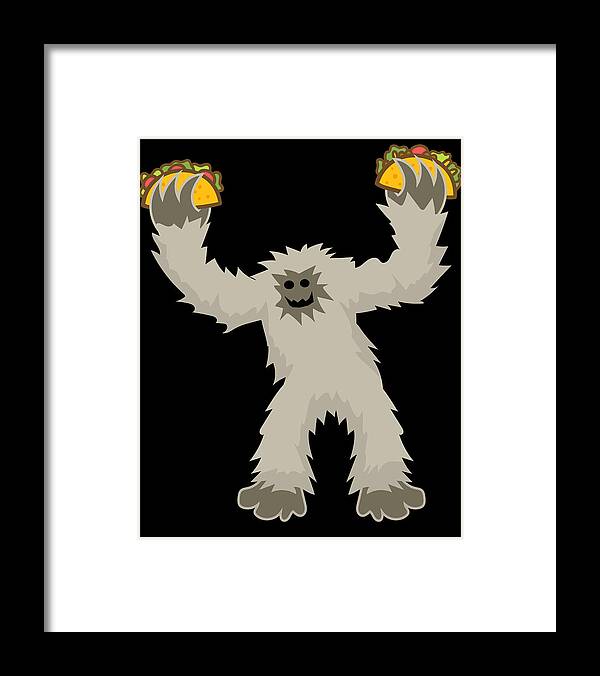 Funny Framed Print featuring the digital art Bigfoot Loves Tacos by Flippin Sweet Gear