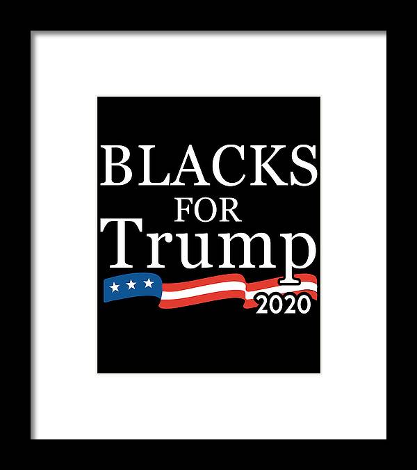 Cool Framed Print featuring the digital art Black Conservatives For Trump 2020 by Flippin Sweet Gear