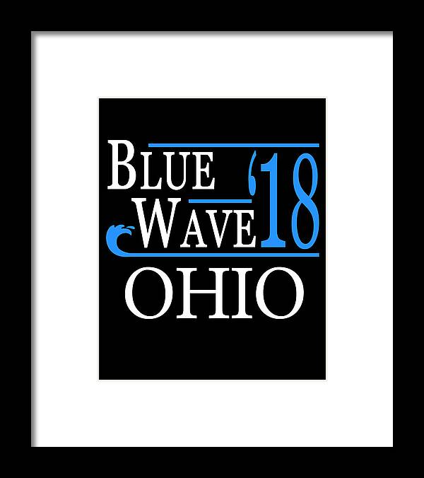 Election Framed Print featuring the digital art Blue Wave OHIO Vote Democrat by Flippin Sweet Gear