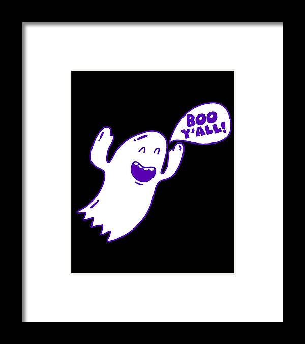 Funny Framed Print featuring the digital art Boo Yall Ghost by Flippin Sweet Gear