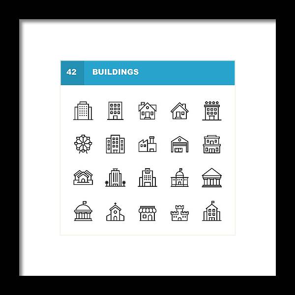 Corporate Business Framed Print featuring the drawing Building Line Icons. Editable Stroke. Pixel Perfect. For Mobile and Web. Contains such icons as Building, Architecture, Construction, Real Estate, House, Home, School, Hotel, Church, Castle. by Rambo182