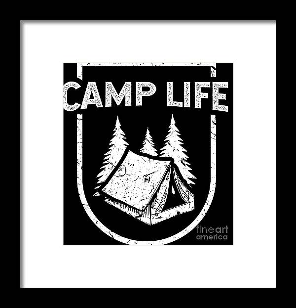 Camping Framed Print featuring the digital art Camping Camper Camp Life With Pets Dog Lover Gift Idea by Haselshirt