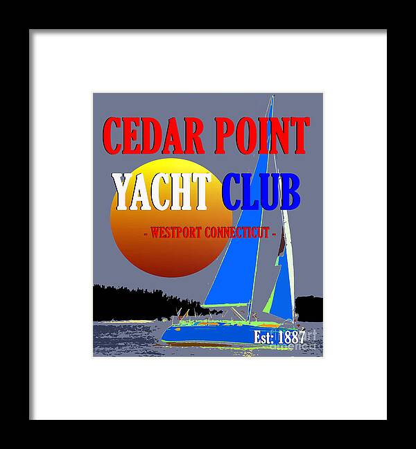 Great Yacht Clubs Of The World Framed Print featuring the mixed media Cedar Point Yacht Club 1887 by David Lee Thompson
