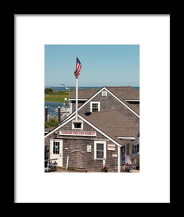 Chatham Pier Fish Market In July Framed Print featuring the photograph Chatham Pier Fish Market in July by Michelle Constantine