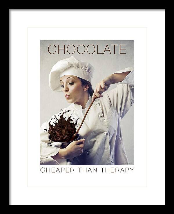Chocolate Framed Print featuring the photograph Chocolate. Cheaper Than Therapy. by Gail Marten