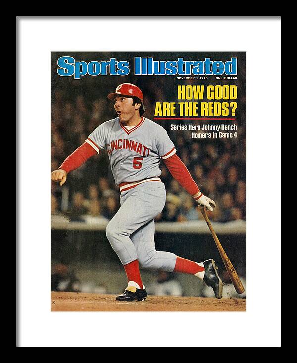 Cincinnati Reds Johnny Bench, 1976 World Series Sports Illustrated Cover  Framed Print
