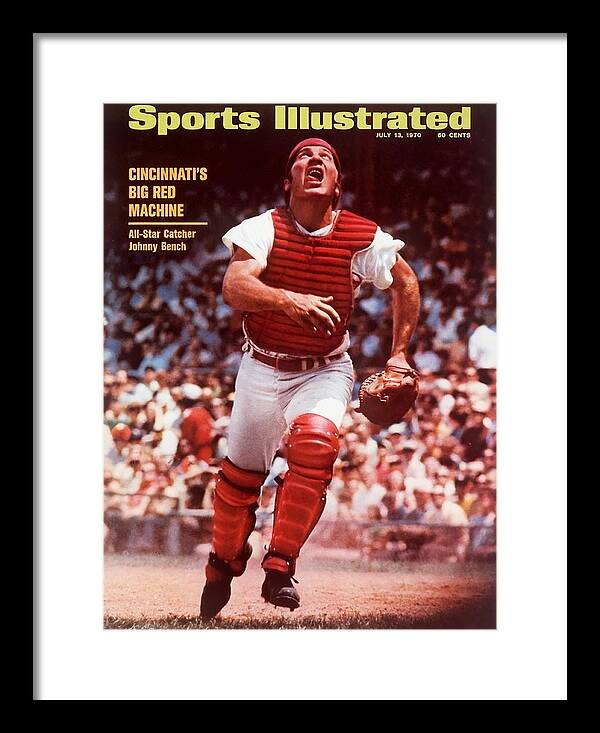 Magazine Cover Framed Print featuring the photograph Cincinnati Reds Johnny Bench... Sports Illustrated Cover by Sports Illustrated