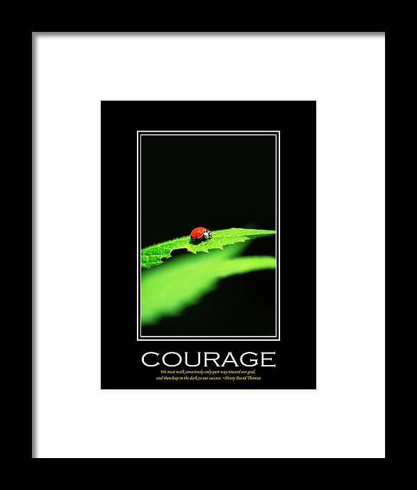 Inspiring Framed Print featuring the mixed media Courage Inspirational Motivational Poster Art by Christina Rollo