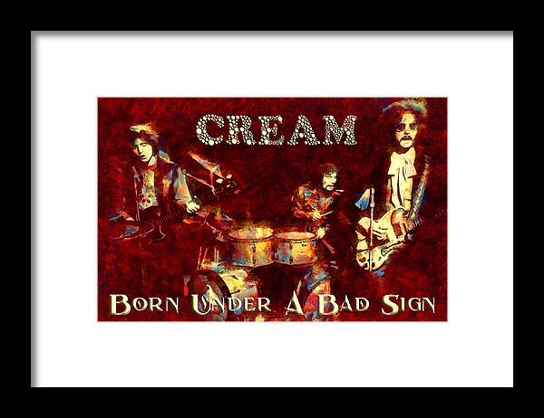 Cream Rock Band Framed Print featuring the mixed media Cream Rock Band Art Born Under A Bad Sign by The Rocker Chic