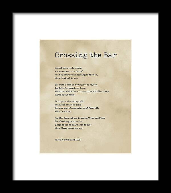 Crossing The Bar Framed Print featuring the digital art Crossing The Bar - Alfred Lord Tennyson Poem - Literature - Typewriter Print 2 - Vintage by Studio Grafiikka