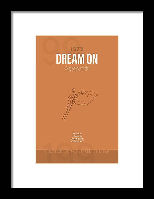 Dream On Framed Print featuring the mixed media Dream On Aerosmith Minimalist Song Lyrics Greatest Hits of All Time 199 by Design Turnpike