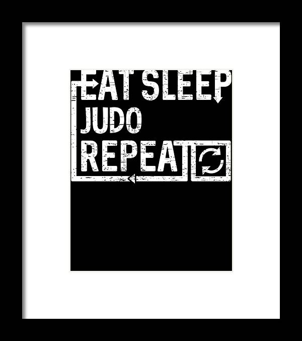 Cool Framed Print featuring the digital art Eat Sleep Judo by Flippin Sweet Gear