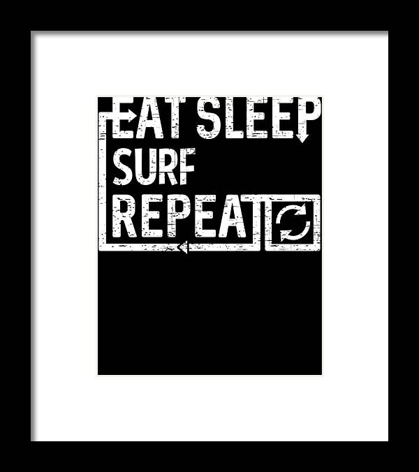 Cool Framed Print featuring the digital art Eat Sleep Surf by Flippin Sweet Gear