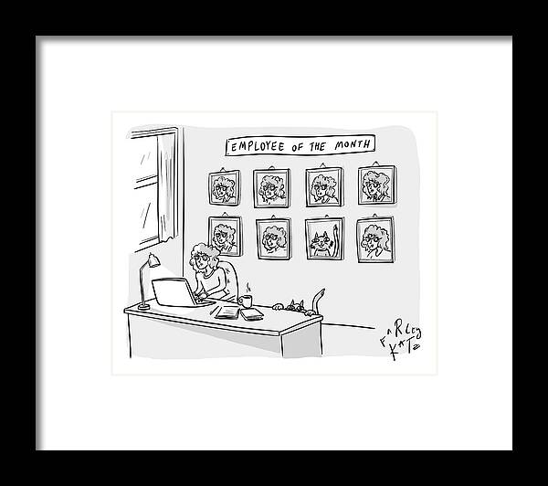 A24662 Framed Print featuring the drawing Employee Of The Month by Farley Katz