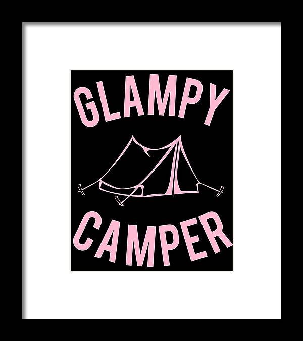 Funny Framed Print featuring the digital art Glampy Camper by Flippin Sweet Gear