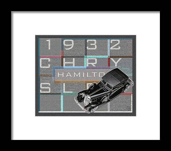 Hamilton Collection Framed Print featuring the digital art Hamilton Collection / 1932 Chrysler by David Squibb