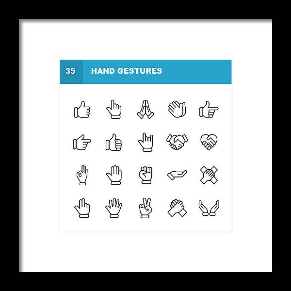 Human Arm Framed Print featuring the drawing Hand Gestures Line Icons. Editable Stroke. Pixel Perfect. For Mobile and Web. Contains such icons as Gesture, Hand, Charity and Relief Work, Finger, Greeting, Handshake, A Helping Hand, Clapping, Teamwork. by Rambo182