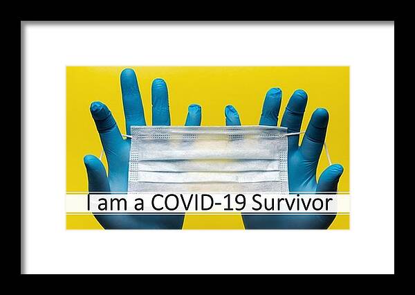 Covid-19 Framed Print featuring the photograph I am a COVID-19 Survivor by Nancy Ayanna Wyatt