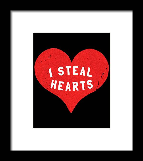 Funny Framed Print featuring the digital art I Steal Hearts Valentines Day by Flippin Sweet Gear