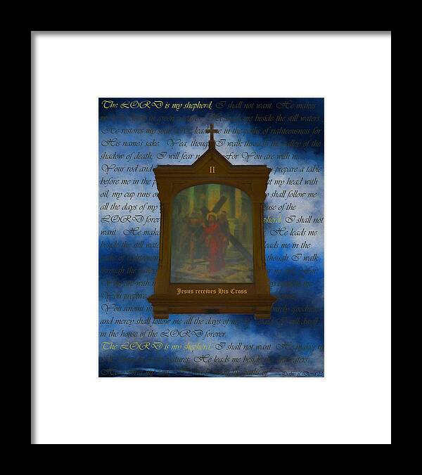 Easter Framed Print featuring the digital art II Jesus Recieves His Cross by Joan Stratton