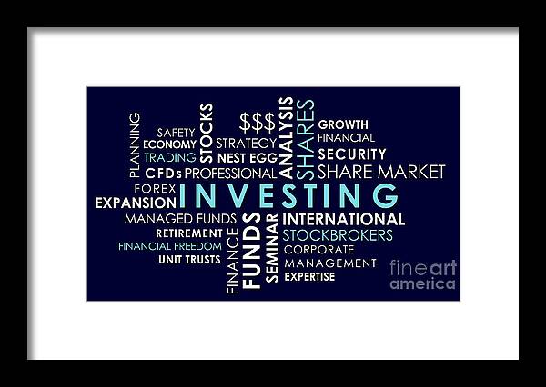 Investing Framed Print featuring the photograph Investing and share market related words animated text word cloud. by Milleflore Images