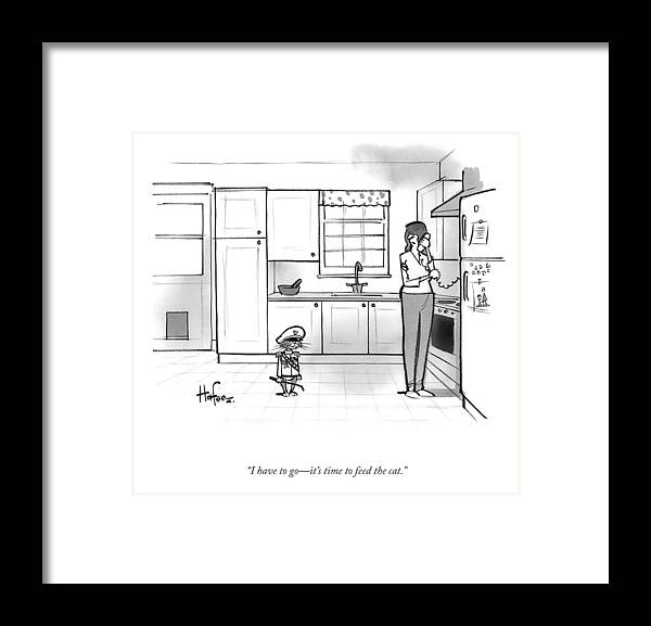 “i Have To Go—it’s Time To Feed The Cat.” Framed Print featuring the drawing It's Time To Feed The Cat by Kaamran Hafeez