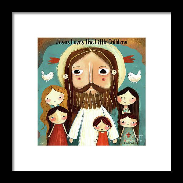 Jesus Framed Print featuring the painting Jesus Loves The Little Children by Tina LeCour