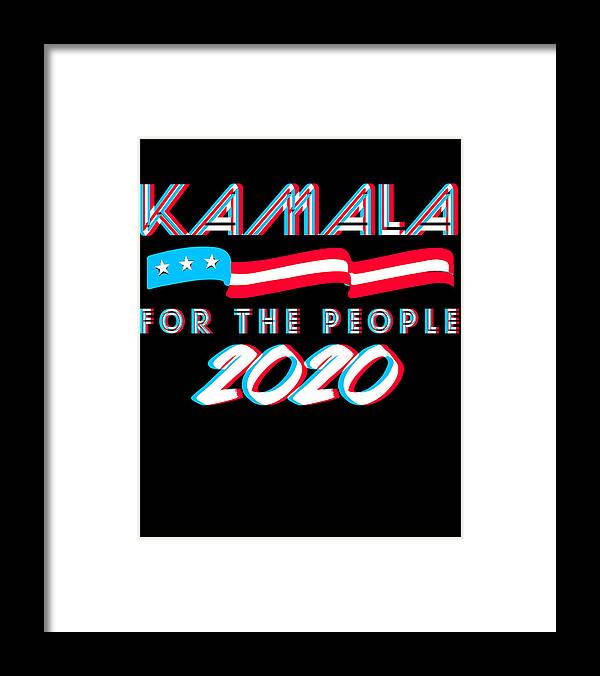 Election Framed Print featuring the digital art Kamala Harris For the People by Flippin Sweet Gear