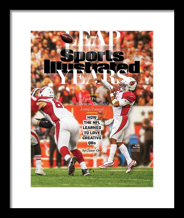 Published Framed Print featuring the photograph Leap Years, Arizona Cardinals Kyler Murray by Sports Illustrated