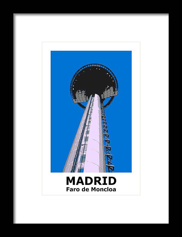 Madrid Faro De Moncloa Retro Style Poster Framed Print featuring the digital art Madrid Faro de Moncloa Retro Style Poster by Richard Reeve