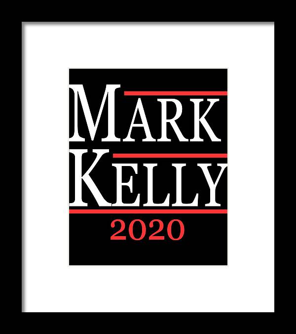 Arizona Framed Print featuring the digital art Mark Kelly 2020 For Senate by Flippin Sweet Gear