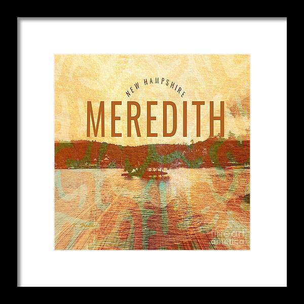 Meredith Framed Print featuring the digital art Meredith New Hampshire by Karen Francis