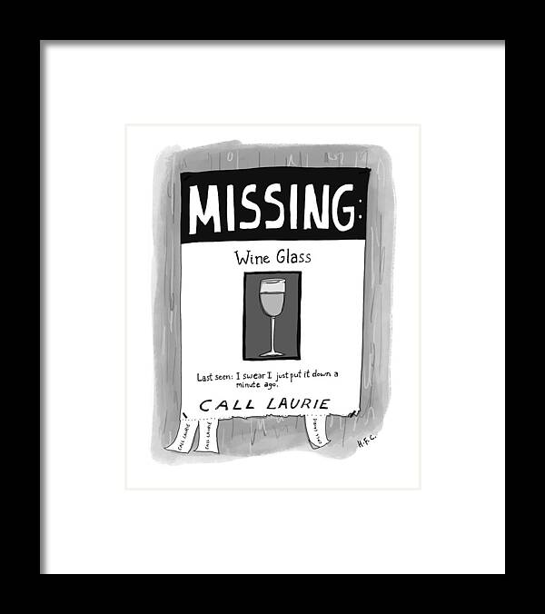 Captionless Framed Print featuring the drawing Missing Wine Glass by Hilary Fitzgerald Campbell