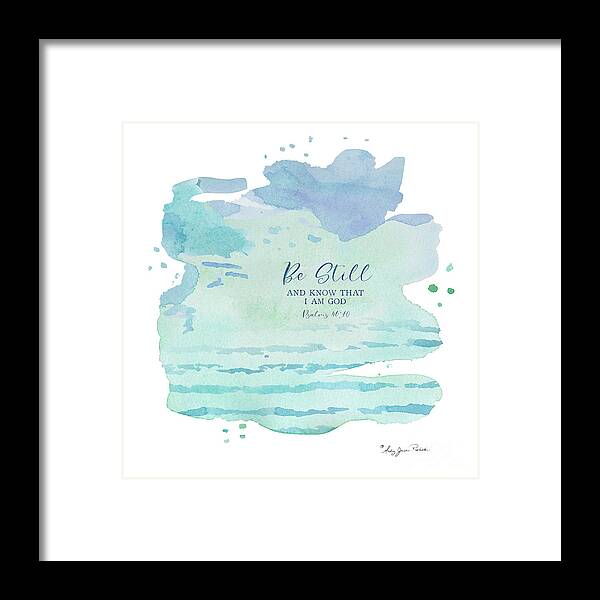 Modern Framed Print featuring the painting Modern Abstract Watercolor Wash Be Still and Know That I Am God Mint Aqua Blue Purple by Audrey Jeanne Roberts